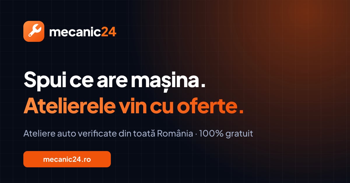 Mecanic24: Spui ce are mașina. Atelierele vin cu oferte.